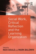 Cover: Social Work, Critical Reflection and the Learning Organization - Routledge