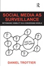 Cover: Social Media as Surveillance - Routledge
