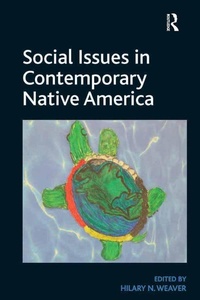 Bild vergrößern Bild: Social Issues in Contemporary Native America - Routledge
