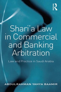 Abbildung von: Shari'a Law in Commercial and Banking Arbitration - Routledge