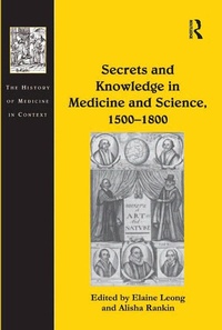 Abbildung von: Secrets and Knowledge in Medicine and Science, 1500-1800 - Routledge