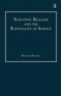 Cover: Scientific Realism and the Rationality of Science - Routledge