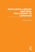 Cover: Routledge Library Editions: Philosophy of Language - Routledge