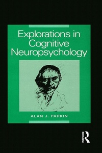 Abbildung von: Explorations in Cognitive Neuropsychology - Psychology Press Ltd