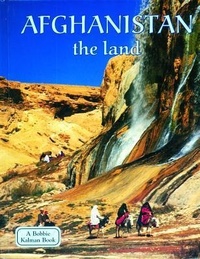 Abbildung von: Afghanistan, the Land - Crabtree Publishing Co,Canada