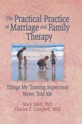 Cover: The Practical Practice of Marriage and Family Therapy - Routledge