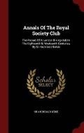 Cover: Annals of the Royal Society Club - Andesite Press