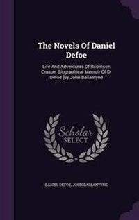Enlarge image Cover: The Novels Of Daniel Defoe - Palala Press