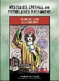 Enlarge image Cover: Magic and Alchemy - Chelsea House Publishers