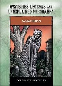 Enlarge image Cover: Vampires - Chelsea House Publishers