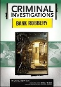 Cover: Bank Robbery - Chelsea House Publishers