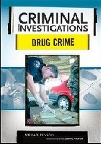 Enlarge image Cover: Drug Crime - Chelsea House Publishers