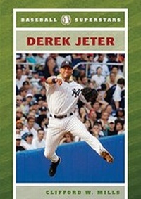 Enlarge image Cover: Derek Jeter - Chelsea House Publishers