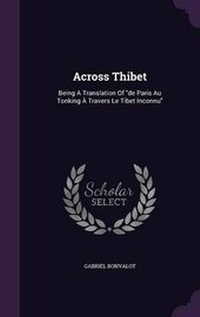 Abbildung von: Across Thibet - Palala Press