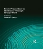 Cover: From Prevention to Wellness Through Group Work - Routledge