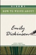 Cover: Bloom's How to Write About Emily Dickinson - Chelsea House Publishers