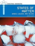 Cover: States of Matter - Chelsea House Publishers