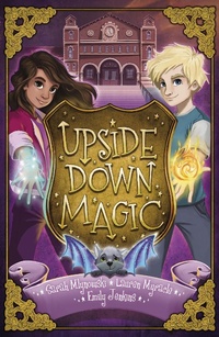 Enlarge image Cover: Upside Down Magic - Scholastic