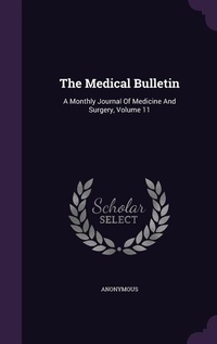 Abbildung von: The Medical Bulletin - Palala Press
