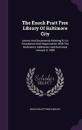 Cover: The Enoch Pratt Free Library Of Baltimore City - Palala Press