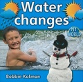 Cover: Water changes - Crabtree Publishing Co,US