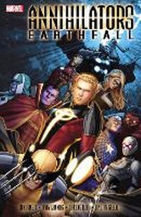 Enlarge image Cover: Annihilators: Earthfall - Marvel Comics