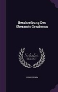 Cover: Beschreibung Des Oberamts Gerabronn - Palala Press