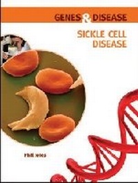 Enlarge image Cover: Sickle Cell Disease - Chelsea House Publishers