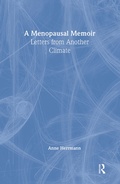 Cover: A Menopausal Memoir - Routledge