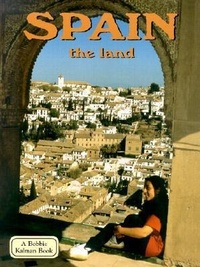 Enlarge image Cover: Spain, the Land - Crabtree Publishing Co,Canada