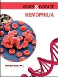 Cover: Hemophilia - Chelsea House Publishers