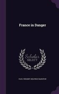 Cover: France in Danger - Palala Press