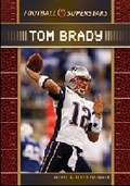 Cover: Tom Brady - Chelsea House Publishers