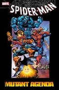 Cover: Spider-Man: The Mutant Agenda - Marvel Comics