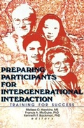 Cover: Preparing Participants for Intergenerational Interaction - Routledge