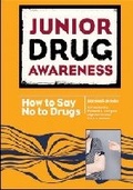 Cover: How to Say No to Drugs - Chelsea House Publishers