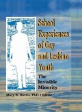 Cover: School Experiences of Gay and Lesbian Youth - Routledge