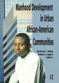 Cover: Manhood Development in Urban African-American Communities - Routledge