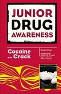 Cover: Cocaine and Crack - Chelsea House Publishers
