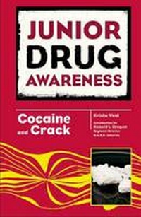 Abbildung von: Cocaine and Crack - Chelsea House Publishers