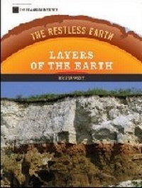 Enlarge image Cover: Layers of the Earth - Chelsea House Publishers