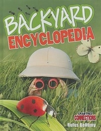 Enlarge image Cover: Backyard Encyclopedia - Crabtree Classics