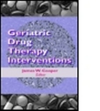 Enlarge image Cover: Geriatric Drug Therapy Interventions - Informa Healthcare