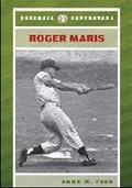 Cover: Roger Maris - Chelsea House Publishers