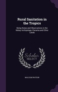 Cover: Rural Sanitation in the Tropics - Palala Press