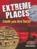 Cover: Extreme Places: Could You Live Here? - Crabtree Publishing Co,Canada