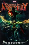 Cover: Journey Into Mystery Vol. 3: The Terrorism Myth TPB - Marvel Comics