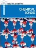 Cover: Chemical Bonds - Chelsea House Publishers