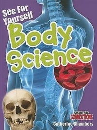 Enlarge image Cover: See for Yourself: Body Science - Crabtree Classics
