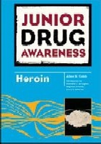 Abbildung von: Heroin - Chelsea House Publishers